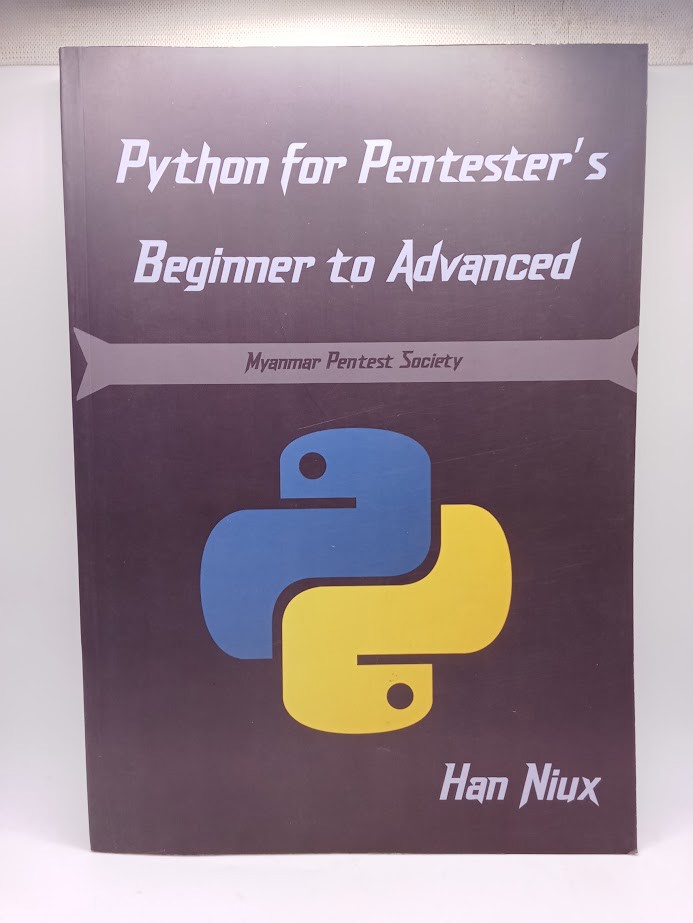 Python for Pentester's Beginner to Advanced (Han Niux)