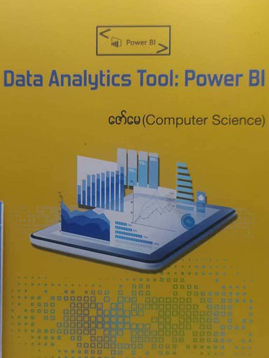 Data Analytics Tool: Power BI [ဇော်မေ(Computer Science)]